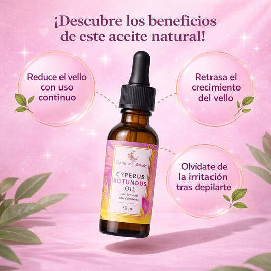 Aceite Cyperus Rotundus: Reduce el crecimiento del vello corporal.